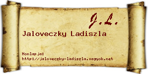 Jaloveczky Ladiszla névjegykártya